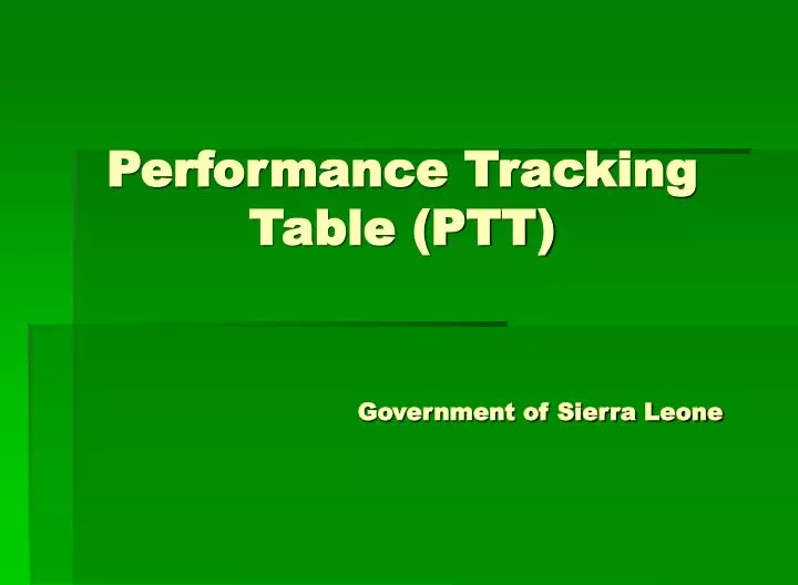 performance tracking table ptt government of sierra leone