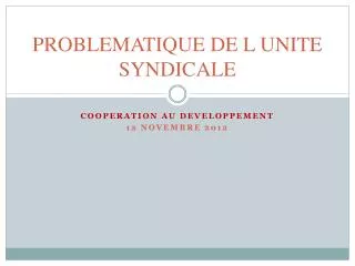 problematique de l unite syndicale