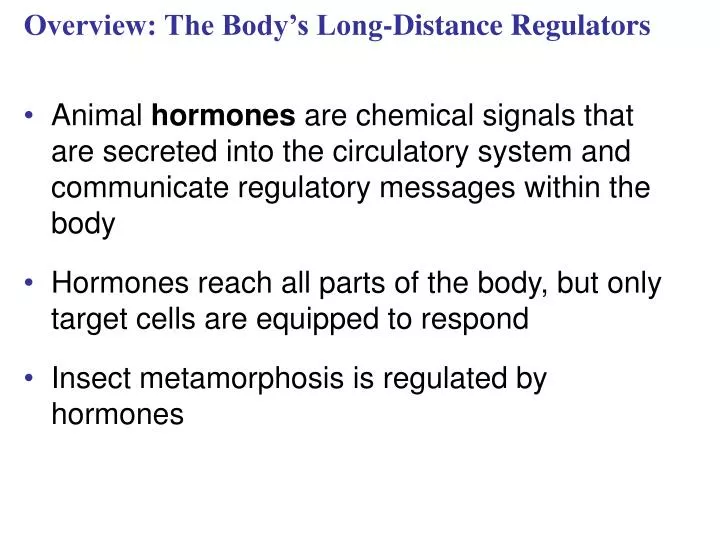 overview the body s long distance regulators