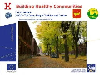 Building Healthy Communities