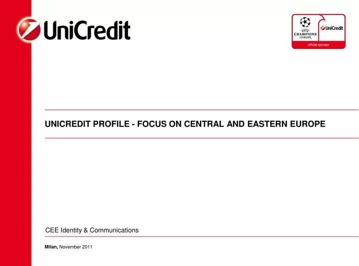 unicredit profile focus on central and eastern europe