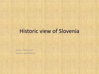 Historic view of Slovenia
