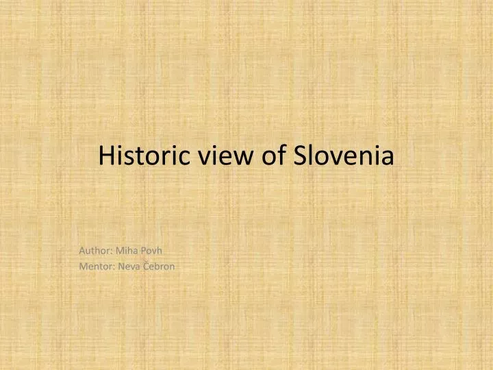 historic view of slovenia