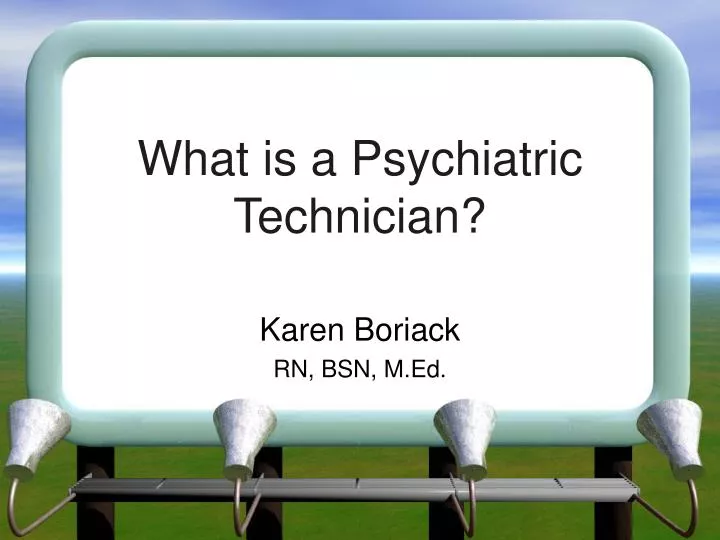 what is a psychiatric technician