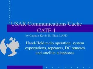 USAR Communications Cache CATF-1 by Captain Kevin R. Nida, LAFD