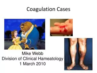 Coagulation Cases