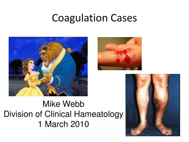 coagulation cases