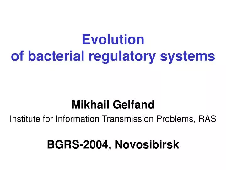 evolution of bacterial regulatory systems