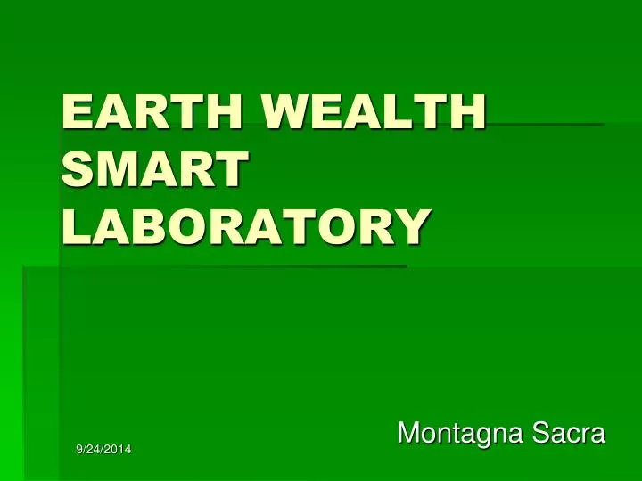 earth wealth smart laboratory