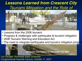 Lessons Learned from Crescent City Tsunami Mitigation and the Role of Education