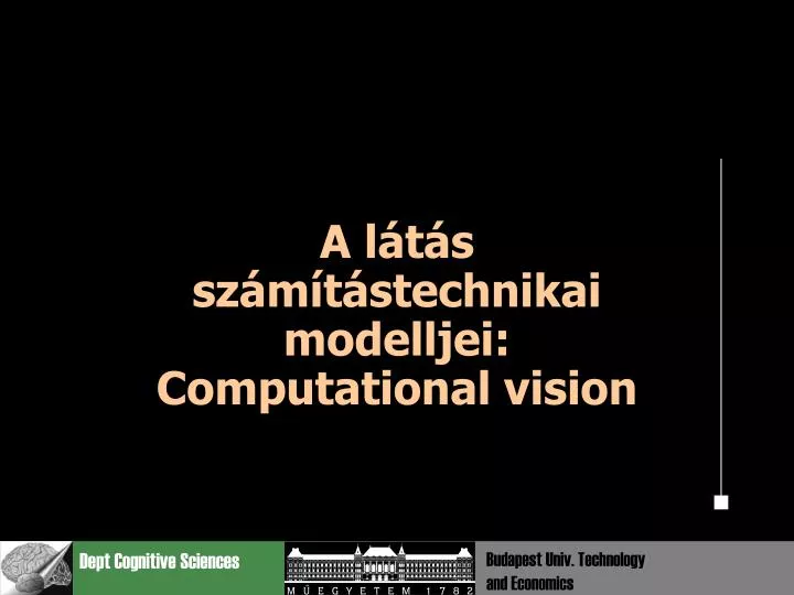 a l t s sz m t stechnikai modelljei computational vision