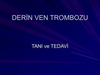 der n ven trombozu