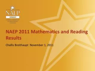 NAEP 2011 Mathematics and Reading Results