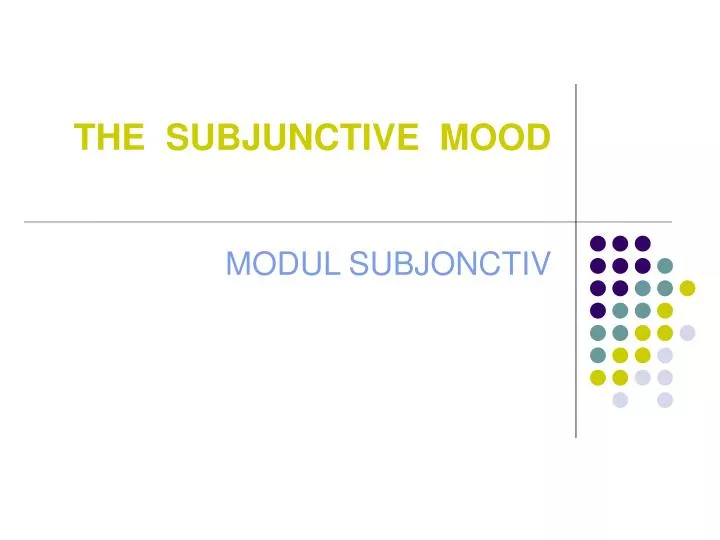 the subjunctive mood