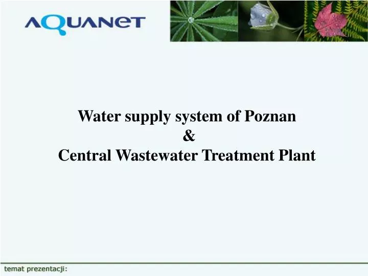w ater supply system of poznan central wastewater treatment plant
