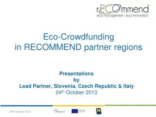Eco- Crowdfunding in RECOMMEND partner regions