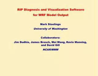 RIP Diagnosis and Visualization Software for WRF Model Output