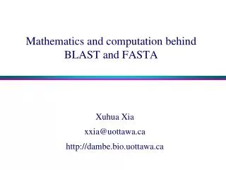 Mathematics and computation behind BLAST and FASTA