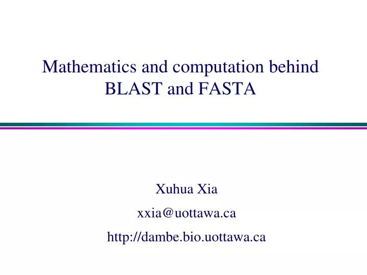 mathematics and computation behind blast and fasta