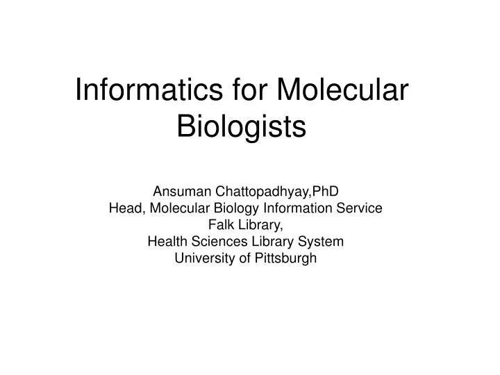informatics for molecular biologists