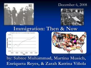 Immigration: Then &amp; Now