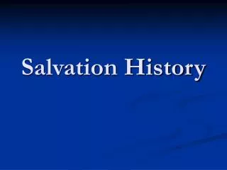 Salvation History