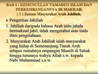 bab 4 kemunculan tamadun islam dan perkembangannya di makkah 1 zaman masyarakat arab jahiliah
