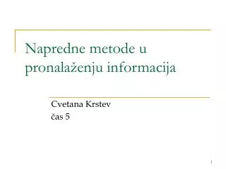 napredne metode u pronala enju informacija