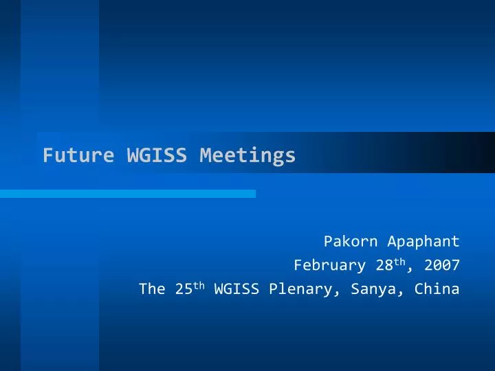 future wgiss meetings