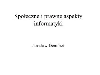 spo eczne i prawne aspekty informatyki