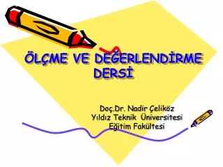 l me ve de erlend rme ders