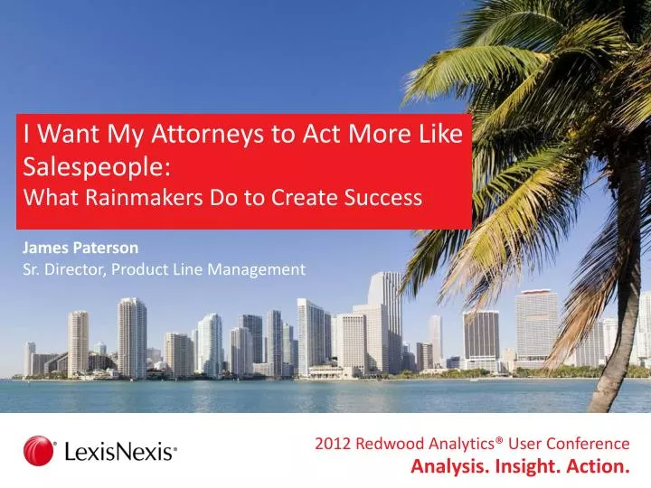 i want my attorneys to act more like salespeople what rainmakers do to create success