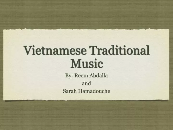 vietnamese traditional m usic
