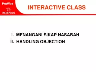 i menangani sikap nasabah ii handling objection