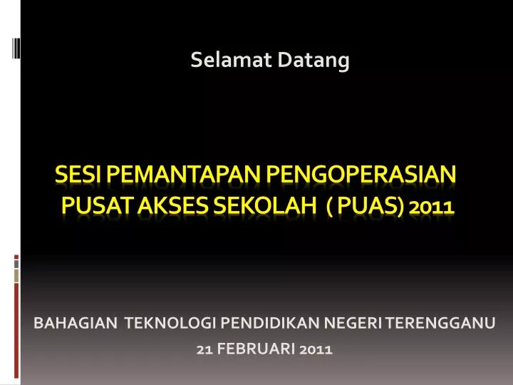 sesi pemantapan pengoperasian pusat akses sekolah puas 2011