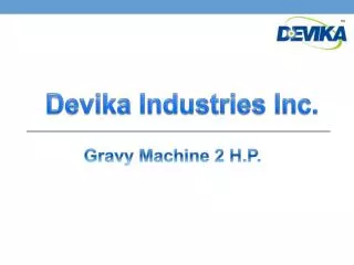 Gravy Machine 2 H.P