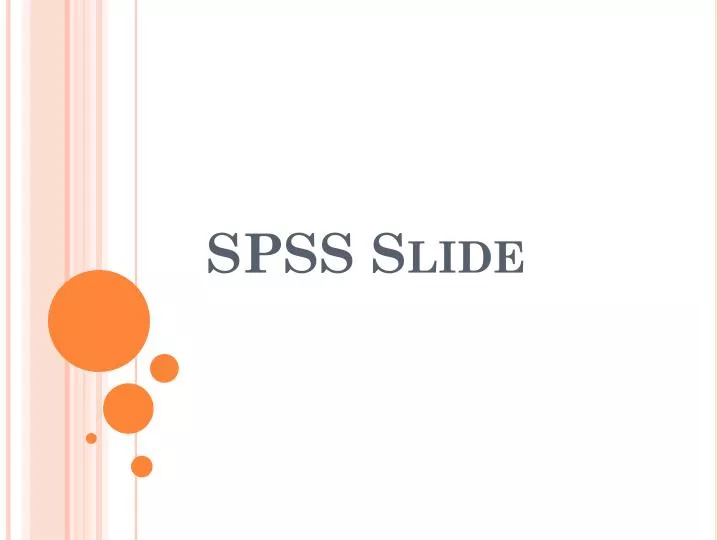 spss slide