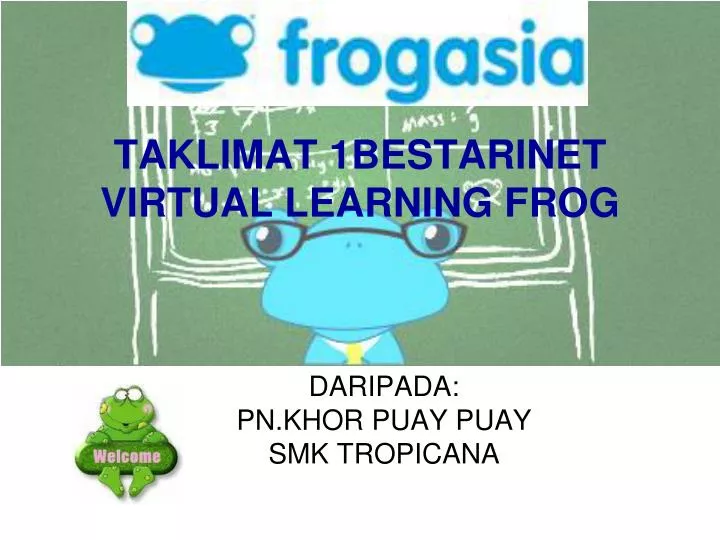 taklimat 1bestarinet virtual learning frog