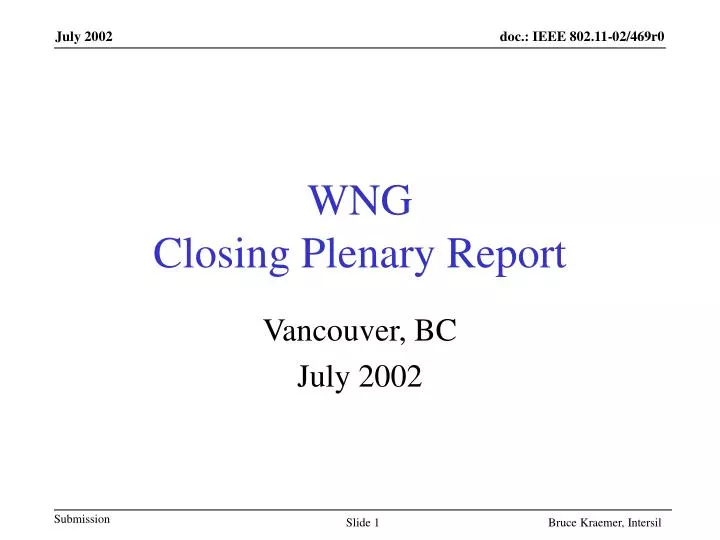 wng closing plenary report
