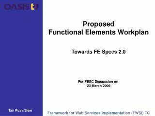 Proposed Functional Elements Workplan