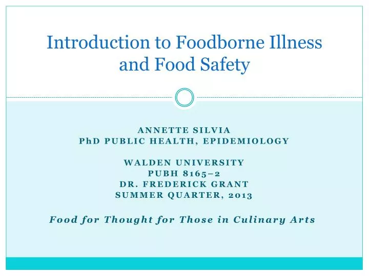 introduction to foodborne illness and food safety