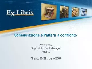 schedulazione e pattern a confronto