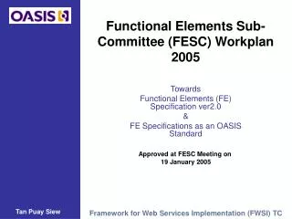 Functional Elements Sub-Committee (FESC) Workplan 2005
