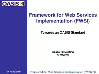 Framework for Web Services Implementation (FWSI)