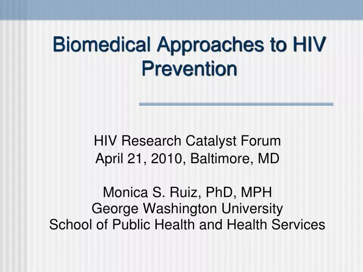biomedical approaches to hiv prevention