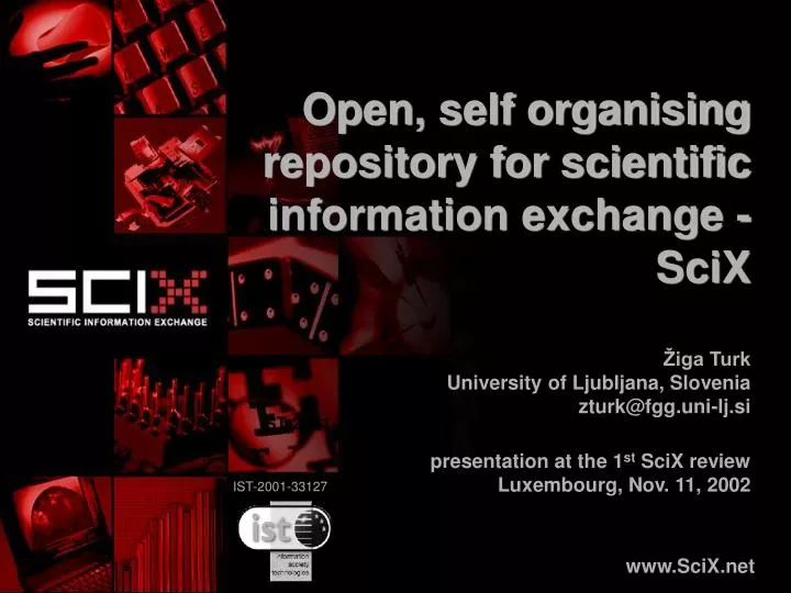 open self organising repository for scientific information exchange scix