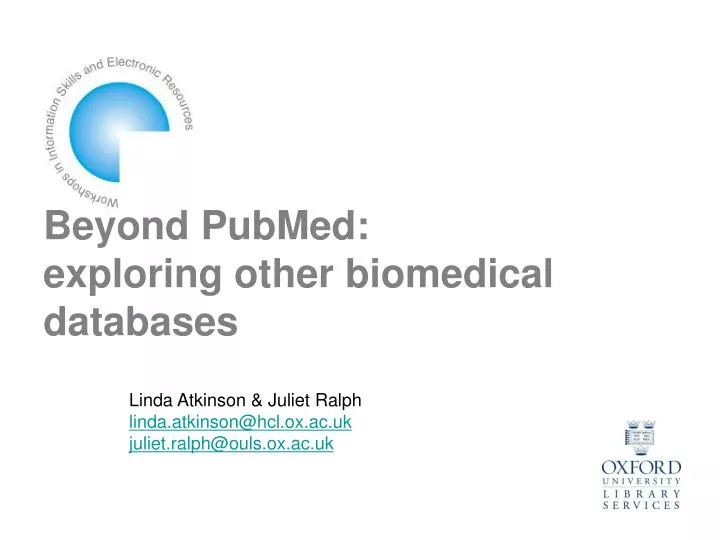 beyond pubmed exploring other biomedical databases