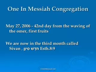 One In Messiah Congregation