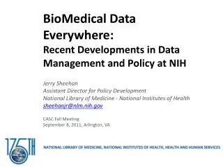 BioMedical Data Everywhere: Recent Developments in Data Management and Policy at NIH