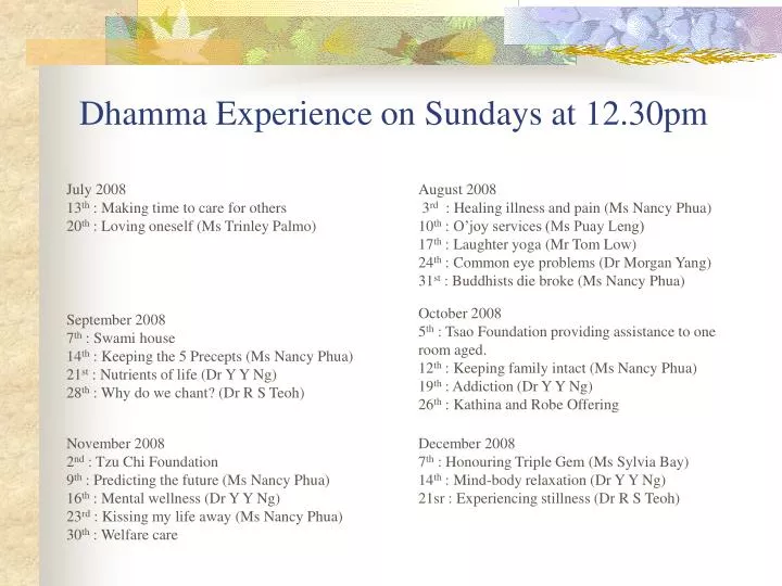 dhamma experience on sundays at 12 30pm